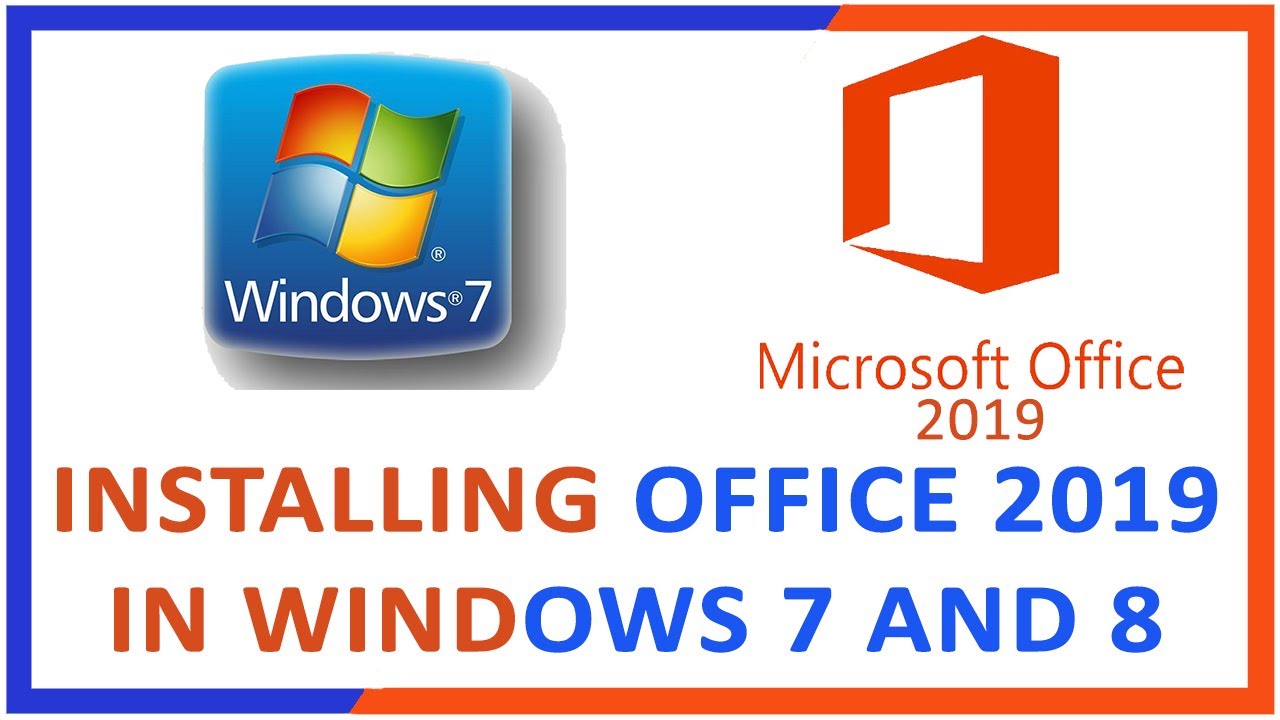 Office 2019 in windows 7